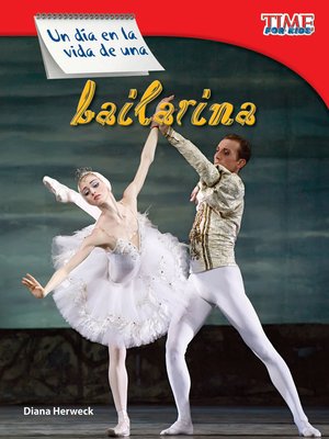 cover image of Un día en la vida de una bailarina (A Day in the Life of a Ballet Dancer)